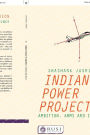 Indian Power Projection: Ambition, Arms and Influence