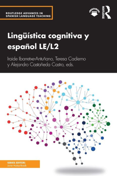 Lingüística cognitiva y español LE/L2 / Edition 1