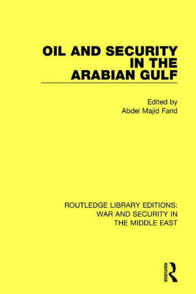 Oil and Security in the Arabian Gulf