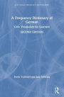 A Frequency Dictionary of German: Core Vocabulary for Learners / Edition 2