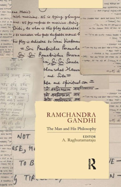 Ramchandra Gandhi: The Man and His Philosophy / Edition 1