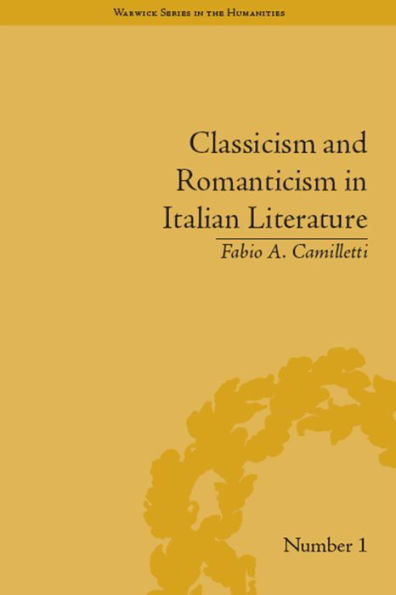 Classicism and Romanticism in Italian Literature: Leopardi's Discourse on Romantic Poetry