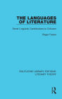 The Languages of Literature: Some Linguistic Contributions to Criticism