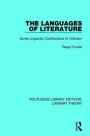 The Languages of Literature: Some Linguistic Contributions to Criticism / Edition 1