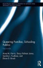 Queering Families, Schooling Publics: Keywords / Edition 1