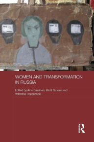 Title: Women and Transformation in Russia, Author: Aino Saarinen