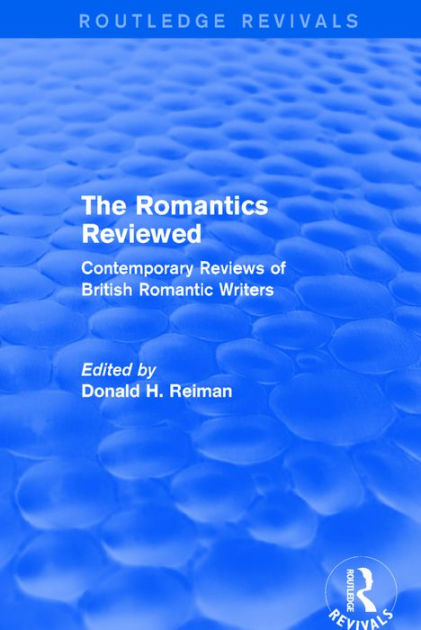 the-romantics-reviewed-contemporary-reviews-of-british-romantic