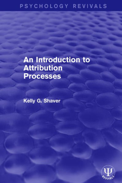 An Introduction to Attribution Processes