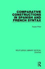 Comparative Constructions in Spanish and French Syntax