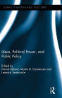 Ideas, Political Power, and Public Policy / Edition 1