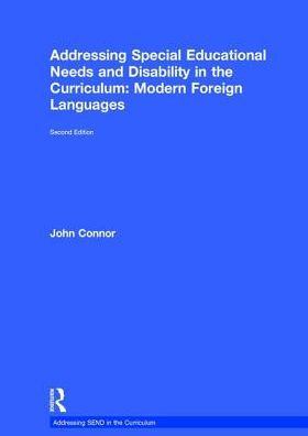 Addressing Special Educational Needs and Disability in the Curriculum: Modern Foreign Languages