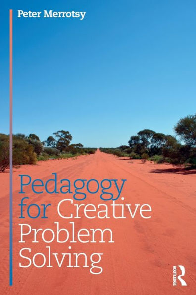 Pedagogy for Creative Problem Solving / Edition 1