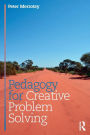 Pedagogy for Creative Problem Solving / Edition 1