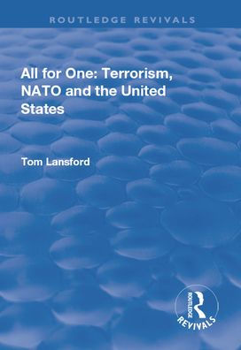 All for One: Terrorism, NATO and the United States / Edition 1