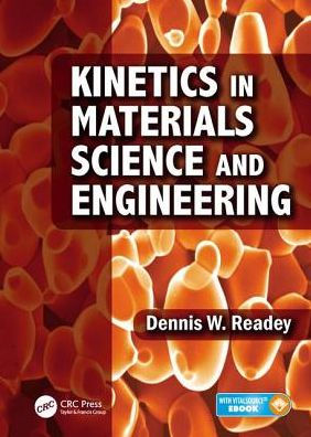 Kinetics in Materials Science and Engineering