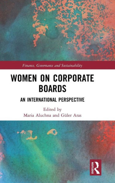 Women on Corporate Boards: An International Perspective / Edition 1