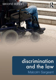 Title: Discrimination and the Law 2e / Edition 2, Author: Malcolm Sargeant