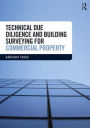 Technical Due Diligence and Building Surveying for Commercial Property