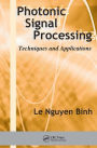Photonic Signal Processing: Techniques and Applications