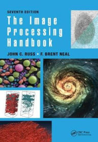 Title: The Image Processing Handbook / Edition 7, Author: John C. Russ
