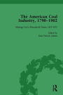 The American Coal Industry 1790-1902, Volume II: Making Coal a Household Name, 1835-1875