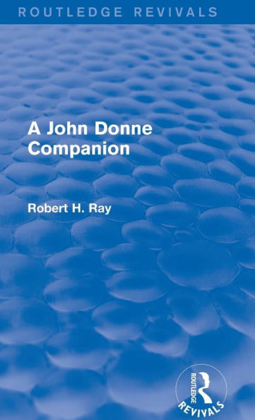 A John Donne Companion (Routledge Revivals) / Edition 1