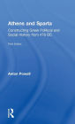 Athens and Sparta: Constructing Greek Political and Social History from 478 BC / Edition 3
