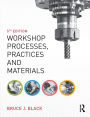 Workshop Processes, Practices and Materials / Edition 5