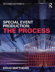 Title: Special Event Production: The Process, Author: Doug Matthews