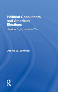 Title: Hired to Fight, Hired to Win / Edition 3, Author: Dennis W. Johnson