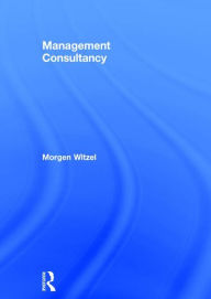 Title: Management Consultancy / Edition 1, Author: Morgen Witzel