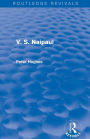V. S. Naipaul (Routledge Revivals)