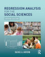 Regression Analysis for the Social Sciences / Edition 2