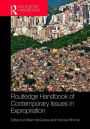 Routledge Handbook of Contemporary Issues in Expropriation / Edition 1