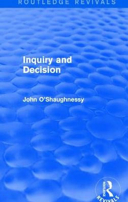 Inquiry and Decision (Routledge Revivals)