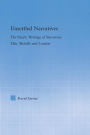 Unsettled Narratives: The Pacific Writings of Stevenson, Ellis, Melville and London