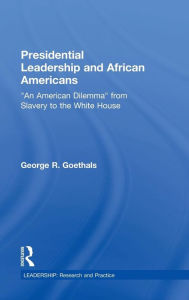 Title: Presidential Leadership and African Americans: 