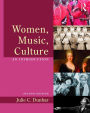 Women, Music, Culture: An Introduction / Edition 2