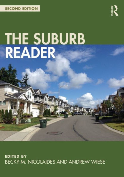 The Suburb Reader / Edition 2