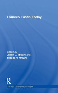 Title: Frances Tustin Today / Edition 1, Author: Judith L. Mitrani