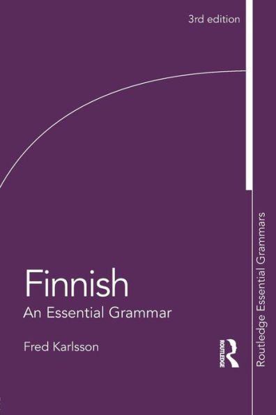 Finnish: An Essential Grammar / Edition 3