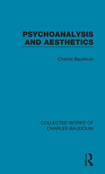 Psychoanalysis and Aesthetics