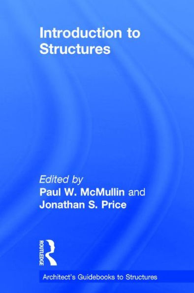 Introduction to Structures / Edition 1