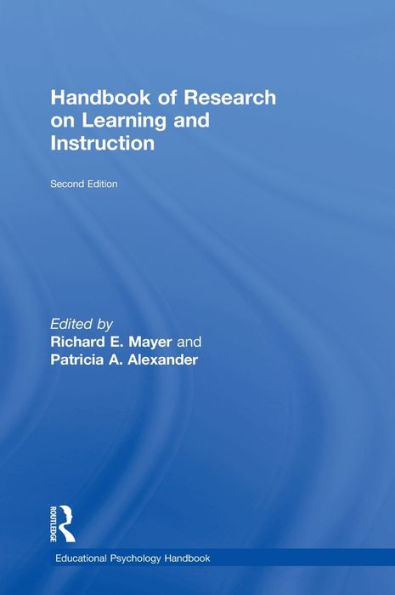 Handbook of Research on Learning and Instruction / Edition 2