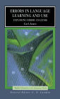 Errors in Language Learning and Use: Exploring Error Analysis