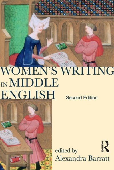 Women's Writing in Middle English: An Annotated Anthology