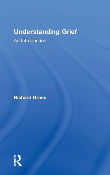 Understanding Grief: An Introduction
