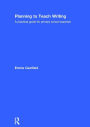 Planning to Teach Writing: A practical guide for primary school teachers