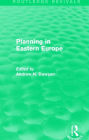 Planning in Eastern Europe (Routledge Revivals)