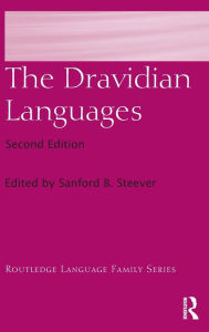 Title: The Dravidian Languages / Edition 2, Author: Sanford B. Steever